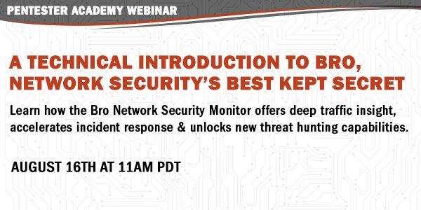 SecurityTube's tweet photo. Join us on August 16th for A Technical Introduction to Bro, Network Security's Best Kept Secret with #PAWebinar guest speaker @corelight: https://t.co/ylbEUVnA5r https://t.co/OYvIzhl56D
