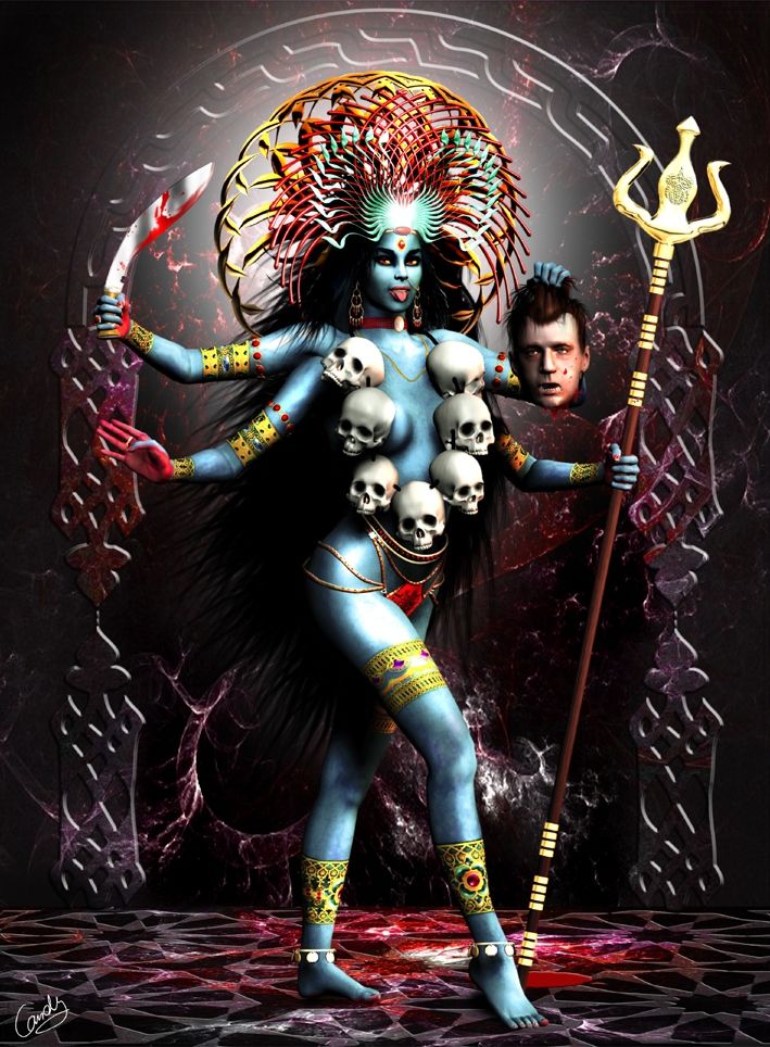 Goddess Kali *laughing evil so the whole world can hear* I have the power of the darkness Durga aka Kali *use my goddess demon power as I become Kali* *roaring with anger as my eyes turn red as I start becoming a huge goddess giant* all bow down before me! 👻👹😈😈👑👑👑