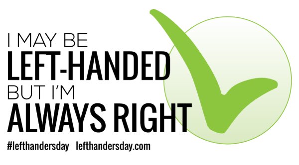Happy left handers day folks!