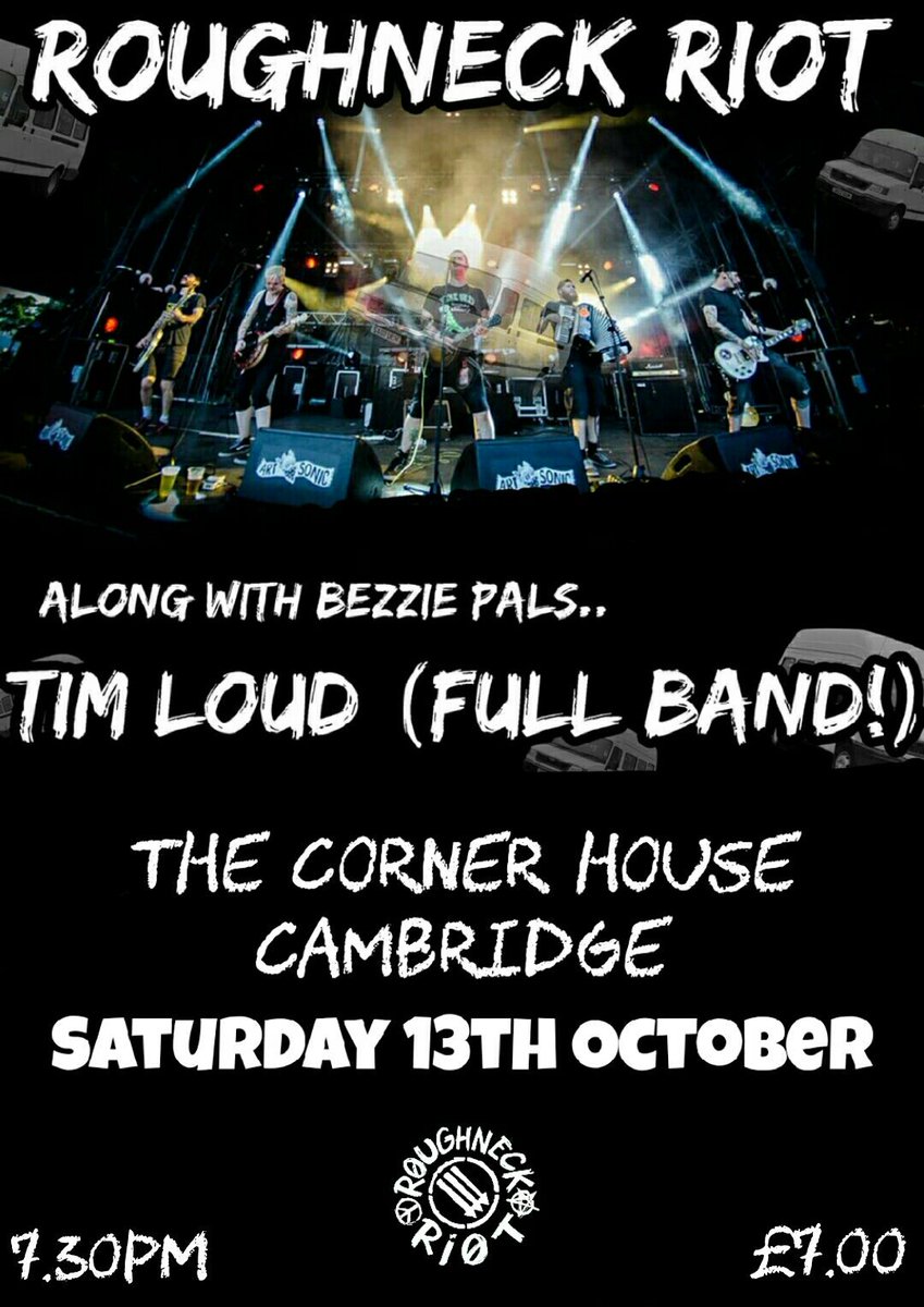 With only a handful of gigs left until they re-emerge in 2020 <a href="/roughneck_riot/">Roughneck Riot</a> return to Cambridge to play The Corner House on Saturday 13th October with support from Tim Loud.
youtu.be/14f-YOcCbEs
youtu.be/BAp3cWuLQQI
#RoughneckRiot #TimLoud #FolkPunk