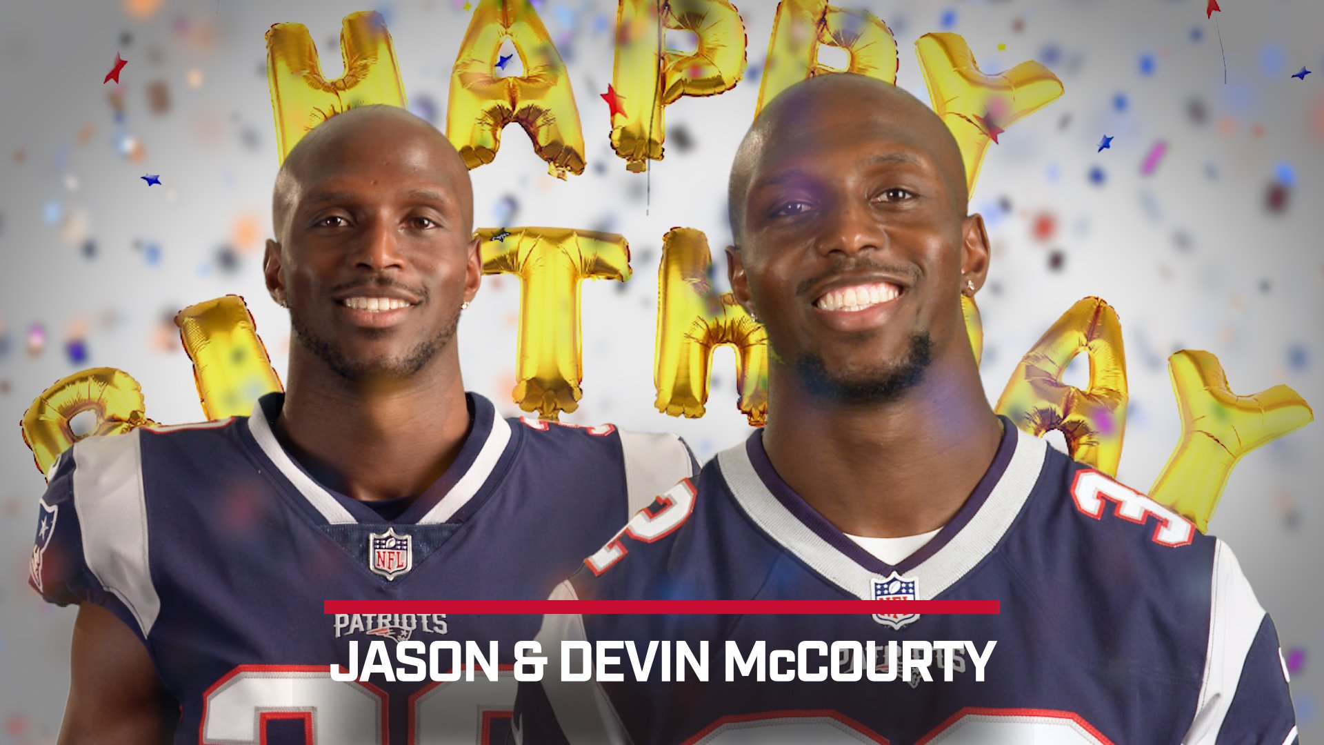 Fellow Patriot teammates and their \twins\ wish Devin and Jason McCourty a Happy Birthday!  