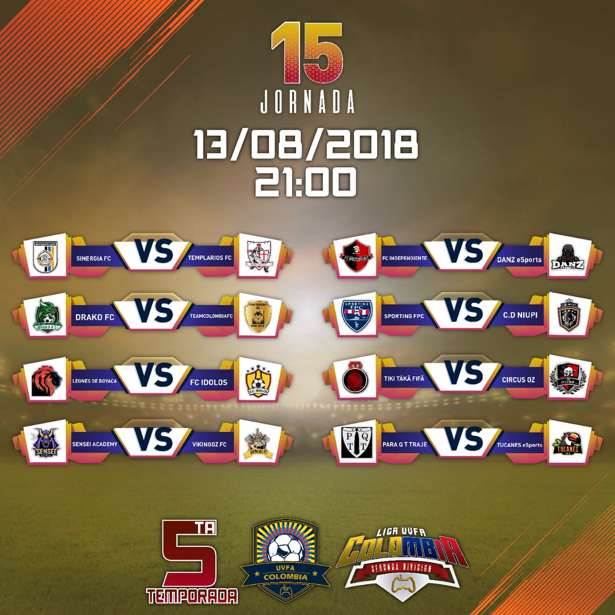 EFAColombia's tweet photo. Vive con nosotros lo mejor de las jornadas 15 y 16 de la Liga @UVFAColombia ⚽🕹⚽

Hoy una noche excelente llena de juegos importantes para definir los equipos favoritos a alcanzar el título de la temporada 🏅🏆🏅

Agradecimiento especial a nuestros diseñadores @OladxM https://t.co/4UpGvKTu1G