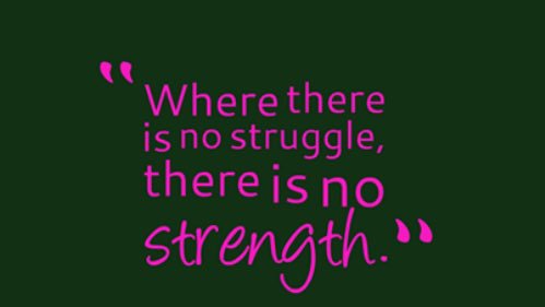 Where there is no struggle, there is no strength #resilience #MotivationalQuotes #Hardwork  #determination #upsanddowns #TrialAndError #strength #entrepreneurs #SmallBusiness