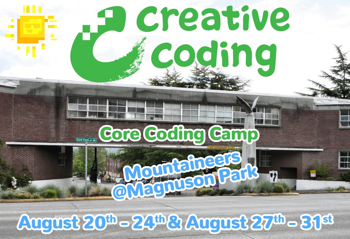 Who’s ready to #code, #game and #learn with us one last time this #summer?! We’re bringing #codingcamp to #themountaineers at #magnusonpark in #Seattle for two weeks of #codingfun before summer comes to an end. Space is very limited so register now! Bit.ly/CreativeCoding…