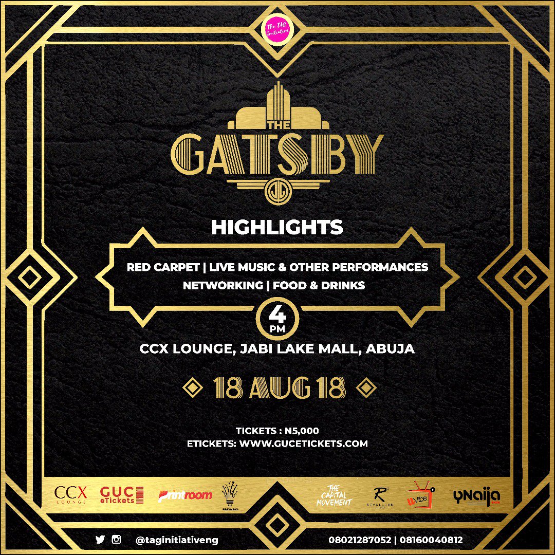 LaDangy's tweet photo. You! Yes you!...Why haven't you gotten your Gatsby ticket? 4 days left!#TheGatsbyAbuja #TheTAGFundraiser #TAGInitiative https://t.co/3QFFixZfp1