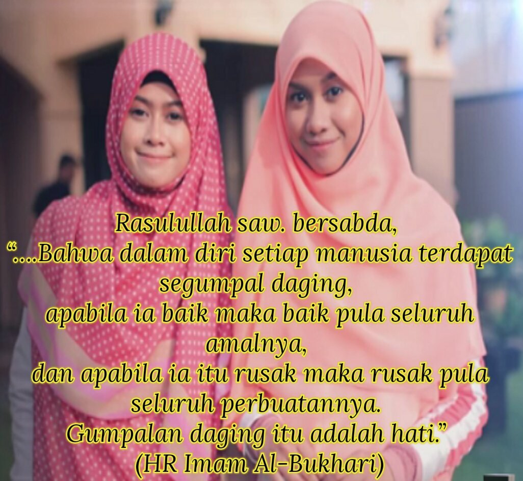Thehelmiwarrior's tweet photo. Rasulullah saw. bersabda, “….Bahwa dalam diri setiap manusia terdapat segumpal daging, apabila ia baik maka baik pula seluruh amalnya, dan apabila ia itu rusak maka rusak pula seluruh perbuatannya. Gumpalan daging itu adalah hati.” (HR Imam Al-Bukhari) https://t.co/pyAKDGV6Hr