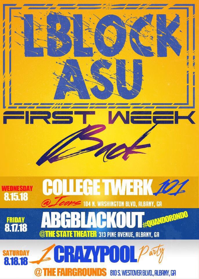 __lovejanea__'s tweet image. Be there or Hear About it 🤪💯 #LBlockASU #FirstWeekBack