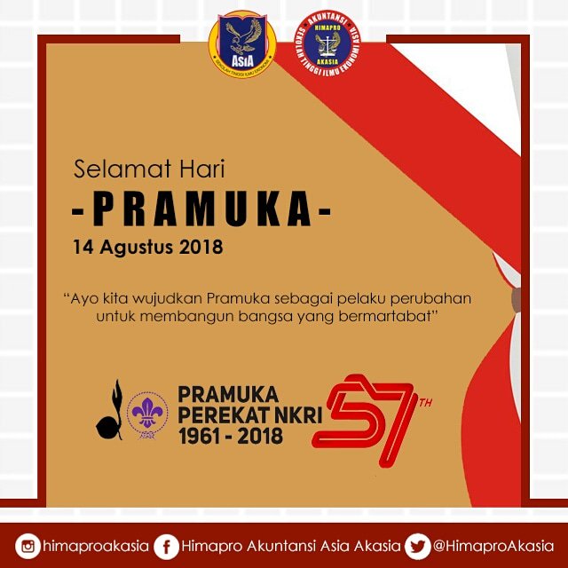 [Hari Pramuka]
Selamat Hari Pramuka ke-57 tahun.Semoga Pramuka tetap jaya dan melahirkan tunas muda yang dapat membawa bangsa Indonesia ke arah yang lebih baik.
Satyaku Darmakan 
Darmaku Baktikan
Salam Pramuka !
#HariPramuka57 
#pramukaindonesia 
#himaproakasia
#stieasiamalang