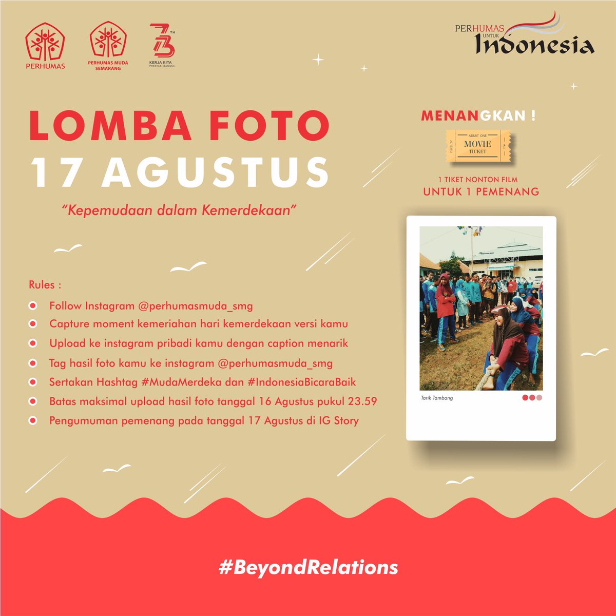 PerhumasMudaSMG's tweet photo. Untuk memperingati HUT Kemerdekaan Republik Indonesia ke-73, PERHUMAS Muda Semarang mengadakan lomba foto kontes nih..
Ayo, tunggu apa lagi!
Upload foto kemeriahan hari kemerdekaan versi kamu dan dapatkan 1 Tiket Nonton untuk 1 Orang Pemenang!
#MudaMerdeka #IndonesiaBicaraBaik https://t.co/yvgMI8RrMa