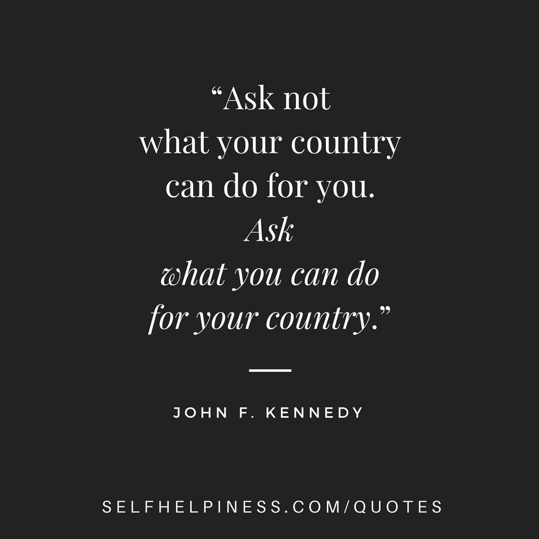 selfhelpiness's tweet photo. “Ask not what your country can do for you. Ask what you can do for your country.” — John F. Kennedy
https://t.co/iznLRhfZXX
#Selfhelpiness #IndependenceDay #InspirationalQuotes #15August https://t.co/fG5XLgq5ie