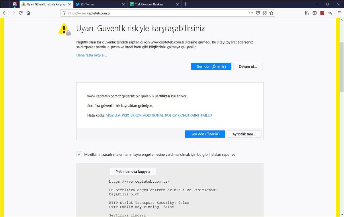 maxcoder's tweet image. Symantec sertifikası mı o? Firefox 63 bu sertifikaya güvenmiyor. @CEPTETEB