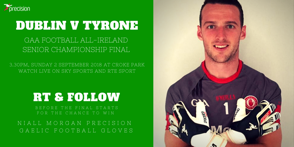 PrecisionGk's tweet photo. #WIN | A pair of #Precision Gaelic Football Gloves - as worn by @TyroneGAALive goalkeeper @niallmorgan01☝️

RT &amp; Follow before the @officialgaa All-Ireland Final starts at 3.30pm today to enter the prize draw! (Terms: https://t.co/UXOogenKGo) https://t.co/huRzINIgwz