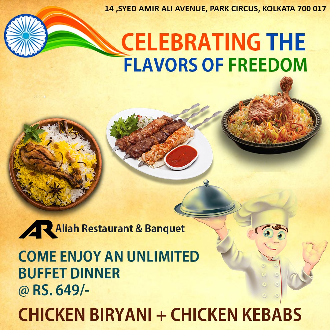 AliahBanquet's tweet photo. ๐ฎ๐ณINDEPENDENCE DAY SPECIAL ๐ฎ๐ณ
Unlimited #Buffet_Dinner at Aliah Restaurant & Banquet
on August 15th 2018. ๐จโ๐ณ
Enjoy the spirit of #freedom with us this #Independence_Day!
#India #ILoveMyIndia #Indian
@IndianFoodMag @FoodieTimes1 @kolkatafoodies @foodpandaIndia @ZomatoIN https://t.co/SJmKIYUEfL