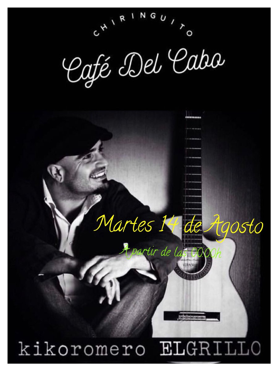 kikoelgrillo's tweet photo. Hoy martes 14 estaremos en “Chiringuito del Mojito” (Castellar, Jaen) a las 18.00h y por la noche en “Chiringuito Café del Cabo” (Las Negras, Almería) a las 00.00h 🎶🎶🎶🎶 https://t.co/jBCQXnbfMg