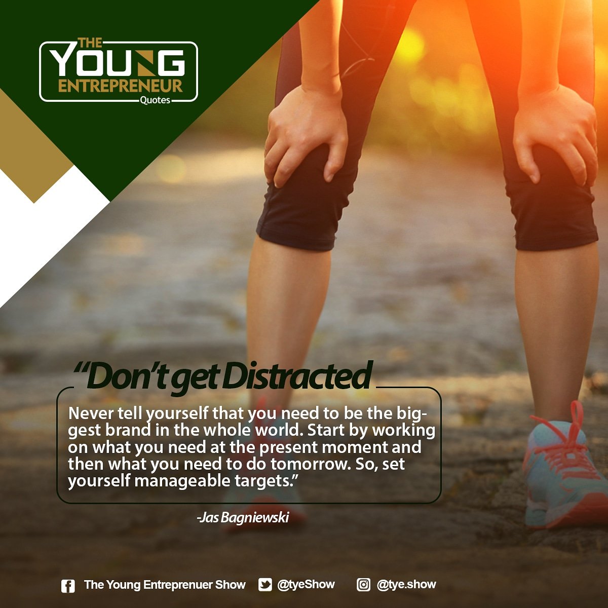 TyeShow's tweet photo. Don't get distracted, set attainable targets. #tyequotes https://t.co/BQ9qX0Kt3d