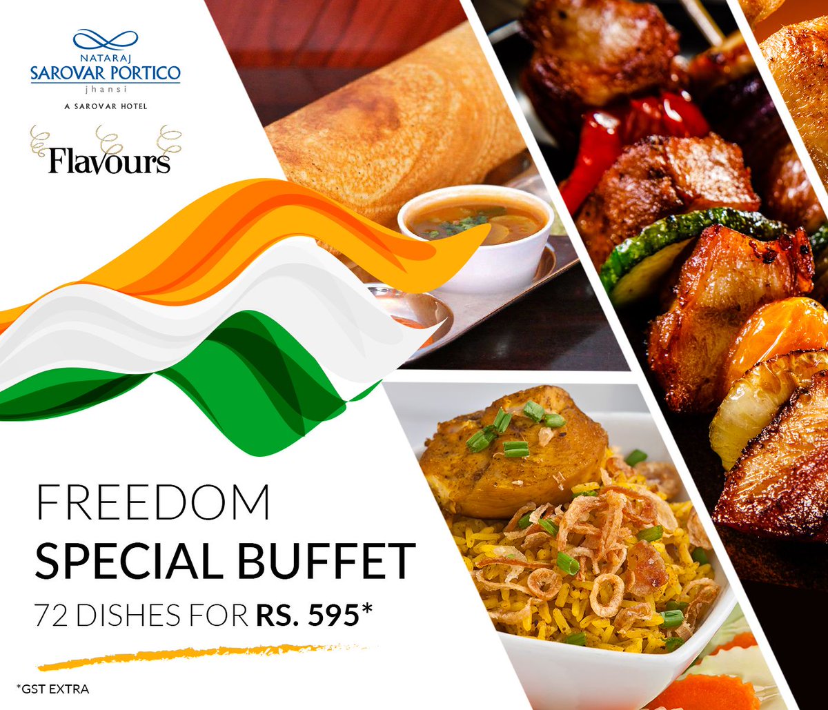 Nataraj Sarovar Portico Jhansi invites you to celebrate 72nd Independence Day with an incredible ‘Freedom Special Buffet’ at Flavours Restaurant.
Hurry! Book your table today. Call 7565802274.

#NatarajSarovarPorticoJhansi #Jhansi #IndependenceDayOffer 
#Restaurant #Buffet #Offer