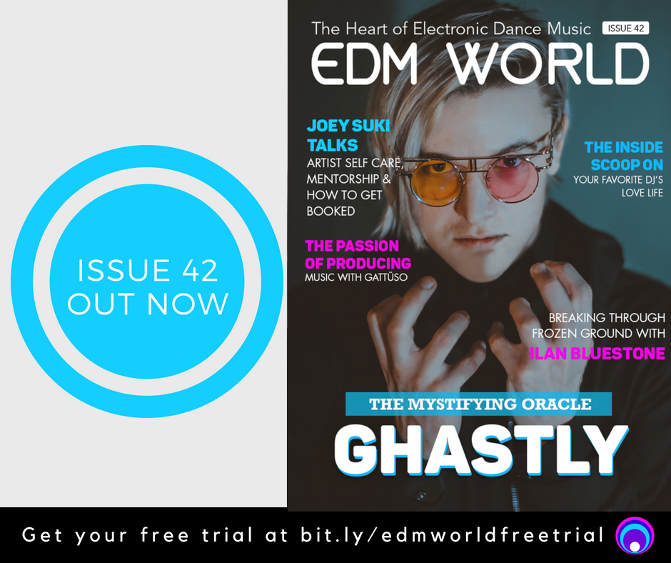 EDMWorldMag's tweet image. Issue 42 of EDM World Magazine is out today featuring @Ghastly @iBluestone @GATTUSO_MUSIC @JoeySuki @oliviavanrye and more! 

Read it free here 👉 bit.ly/edmworldfreetr…

Please RT #ghastly #ilanbluestone #gattuso #joeysuki