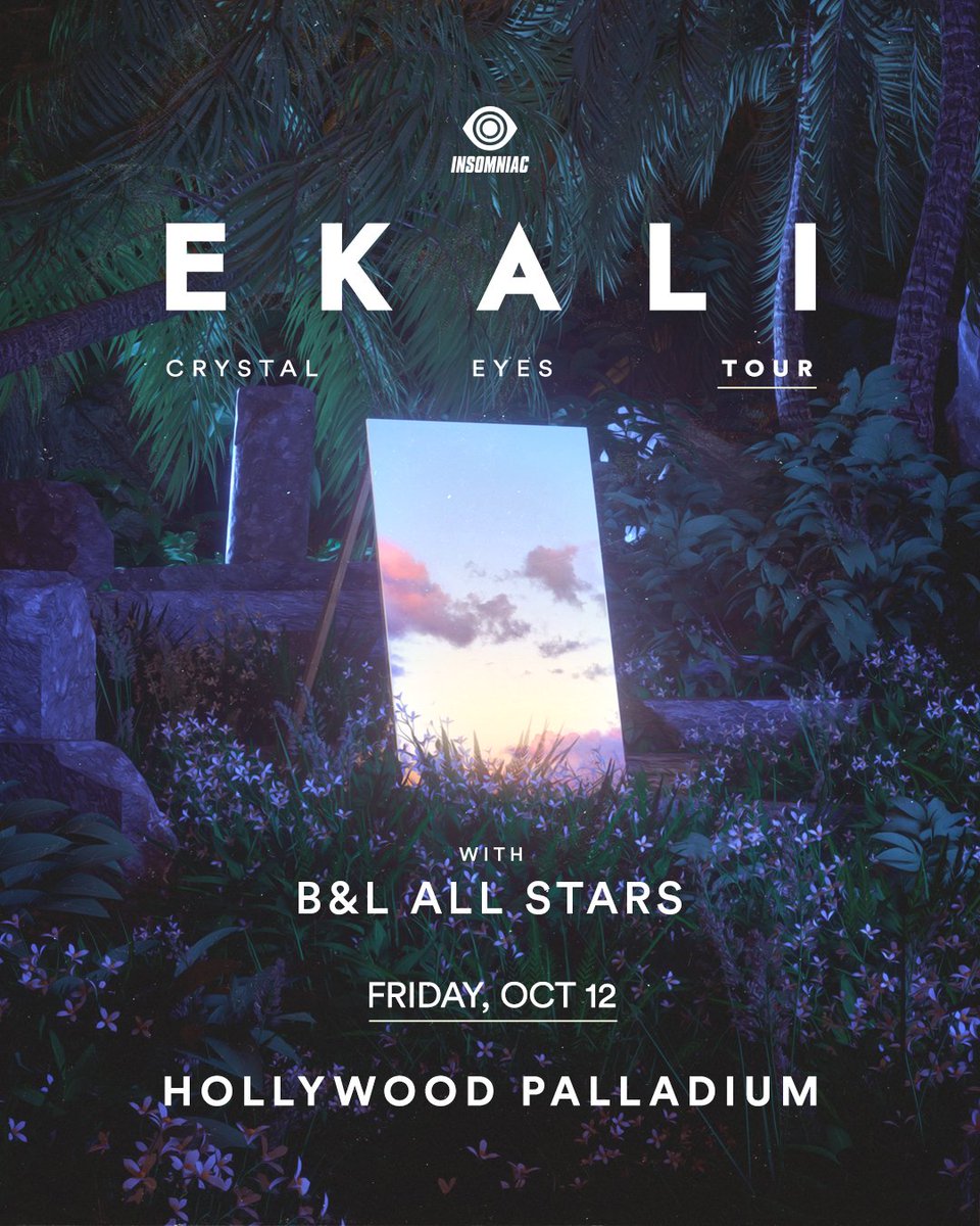 EKALI

LIVE IN LOS ANGELES

THE PALLADIUM

WITH

B&amp;L ALL STARS

FRIDAY OCTOBER 12

PRE-SALE AVAIL 8/15 (CODE: CRYSTALEYES)

➢www1.ticketmaster.com/event/0900550D…