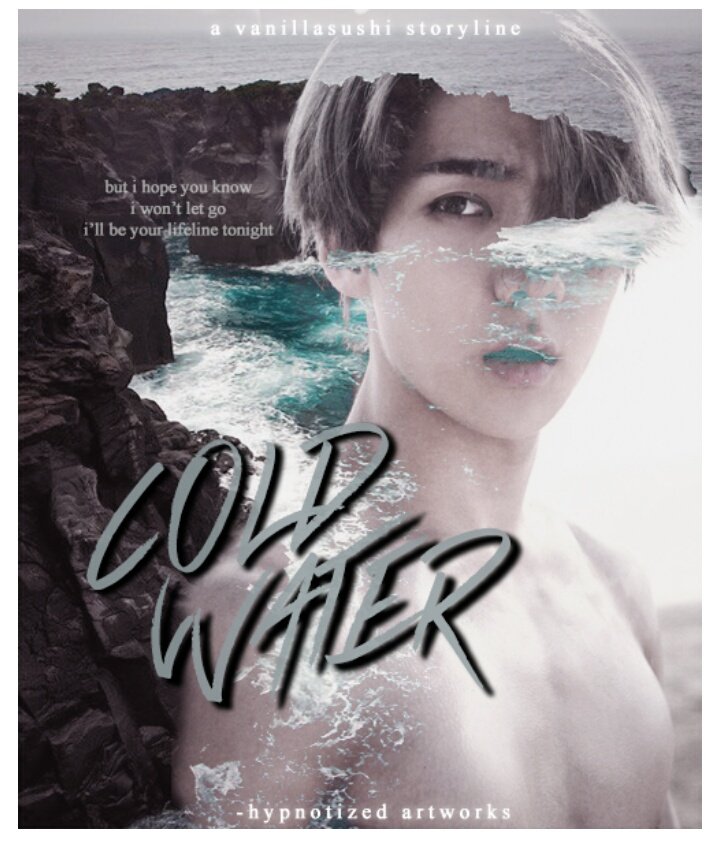 Cold Water CompletedRomanceSehun x OCKang hyuk in action!!  i really really love this story  i can finish this in a day but i read it slowly & kept re-reading the chap~ thank you @vanillasushi_xo for this great story!!  https://www.asianfanfics.com/story/view/1177072/cold-water-fluff-sehun-sehunxoc-gangsterau-songinspired-boyfriendau