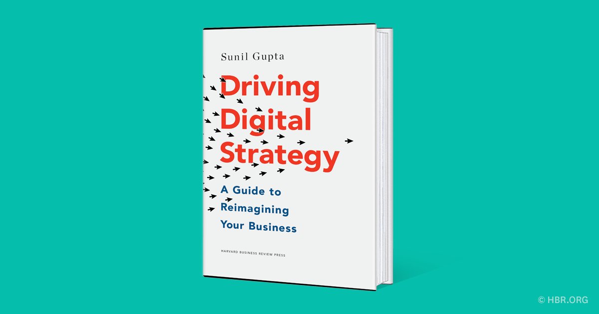 HarvardBiz's tweet photo. In Driving Digital Strategy, @HarvardHBS professor @guptsunil provides an actionable framework for using digital technologies to reimagine your business. @HBSExecEd
https://t.co/ILmkGxbkGv https://t.co/OV75vj9sHg