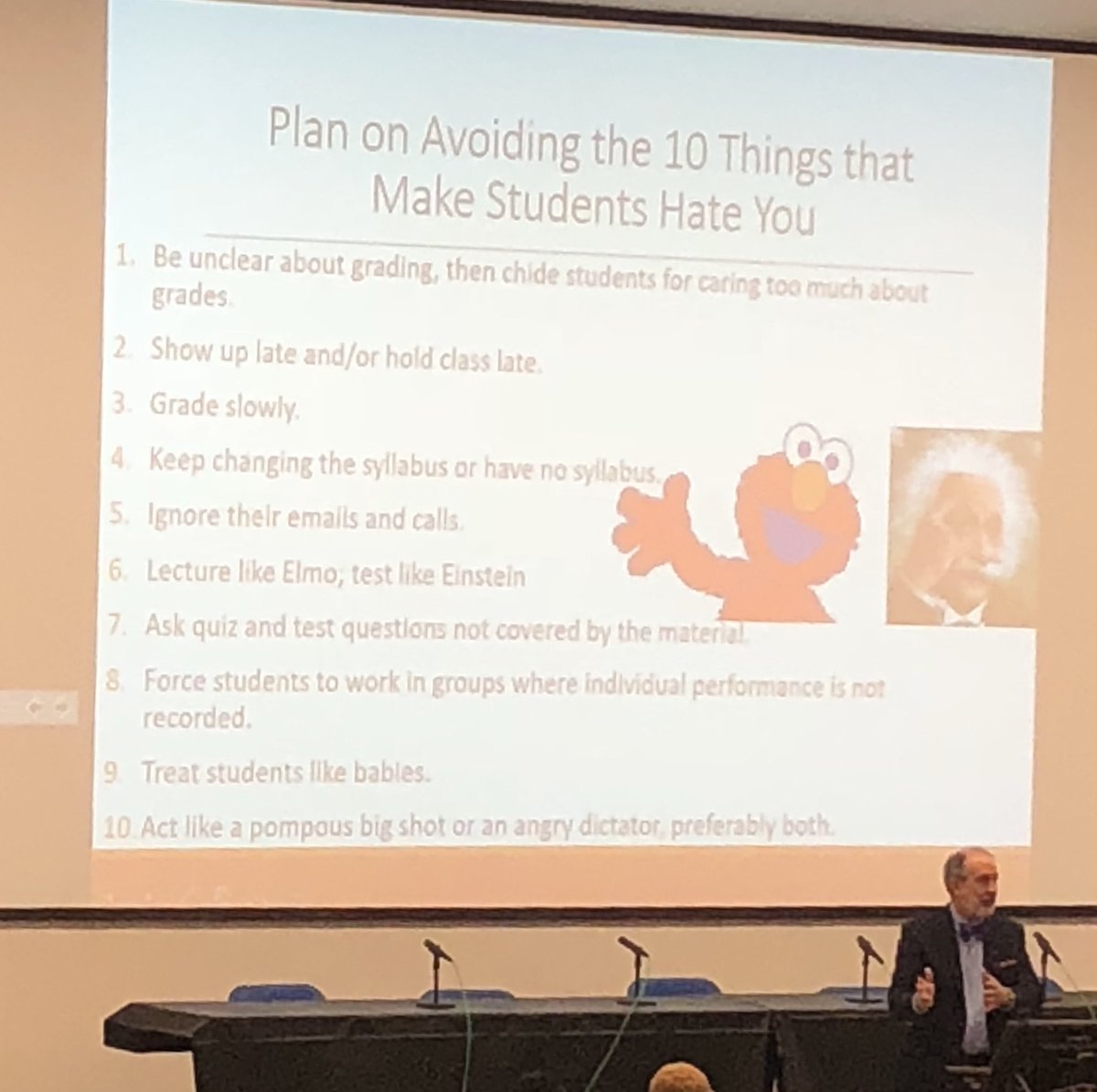 10 things that make students hate you. It was a useful and entertaining talk given by Dr. Heesacker.
