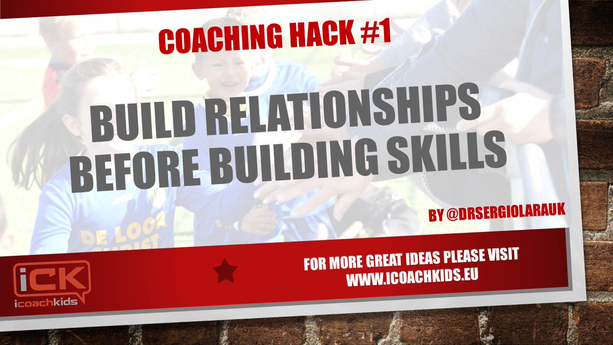ICOACHKIDSWORLD's tweet photo. Welcome to our new series of #CoachingHacks Here goes Coaching Hack #1 "Build Relationships Before Building Skills" 
Fore more Hacks why not attend the #iCKConference Book at https://t.co/wbR4dEyjV8 £20 Only. https://t.co/K1VUHkOMzi
