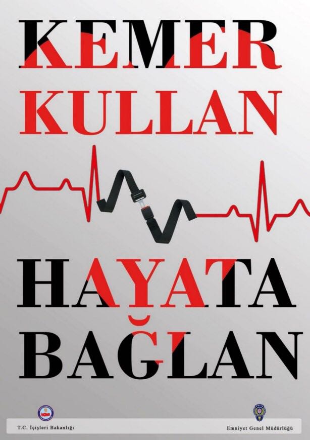 EmniyetGM's tweet photo. Kemer kullan, hayata bağlan. https://t.co/dhvJgtKUdL