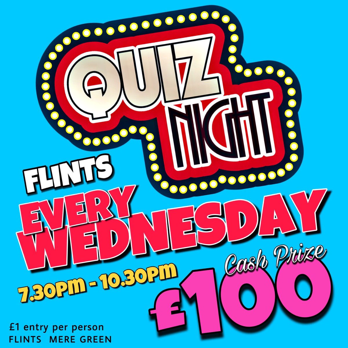 flintsbarmg's tweet photo. **Quiz Night Wednesday!**
Fancy winning a cash prize of Β£100?!
Join us TOMORROW for Flints weekly Quiz Night!
Teams of 4-6: Get tagging your mates/work colleagues, Quiz masters and get involved!!
#flintsevents #quiznight #groupnightout #meregreen #suttoncoldfield https://t.co/bA8uldAnxj