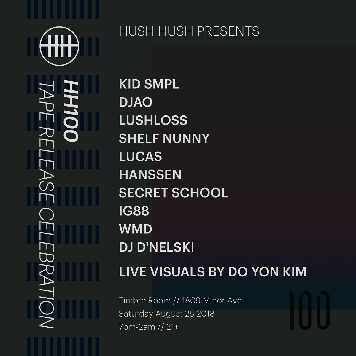 🎉💯🎉💯🎉💯🎉 Celebrating the tape release of HH100 on Saturday August 25th at Timbre Room with a STACKED roster of local Hush Hush family members 🖤 Gonna be a special 1. Tickets: bit.ly/HushHushTR