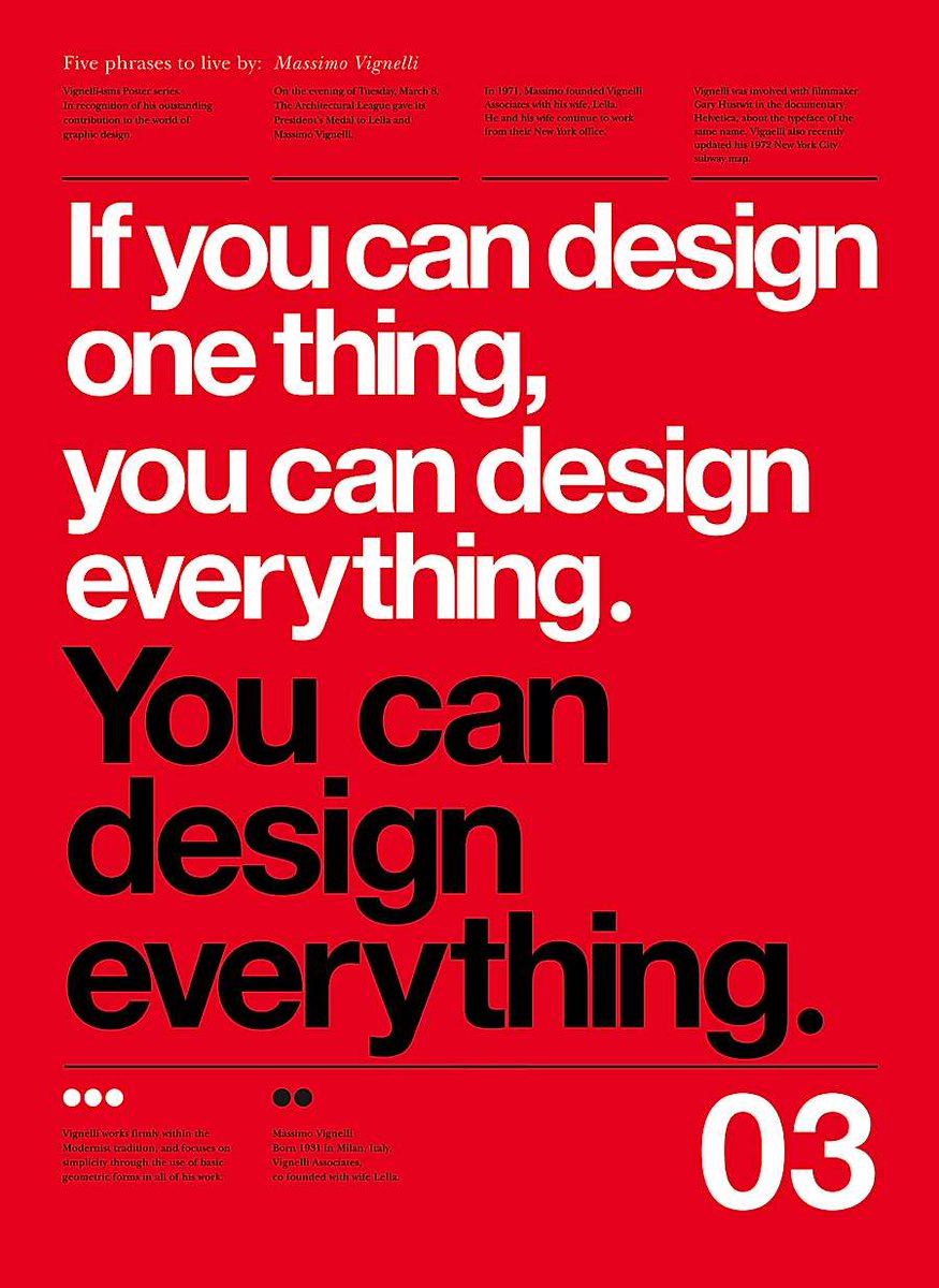 thefuturishere's tweet photo. "Design is one - it is not many different ones. The
discipline of Design is one and can be applied to
many different subjects, regardless of style. Design
discipline is above and beyond any style. All style
requires discipline in order to be expressed." Vignelli https://t.co/27QDy2SR7P