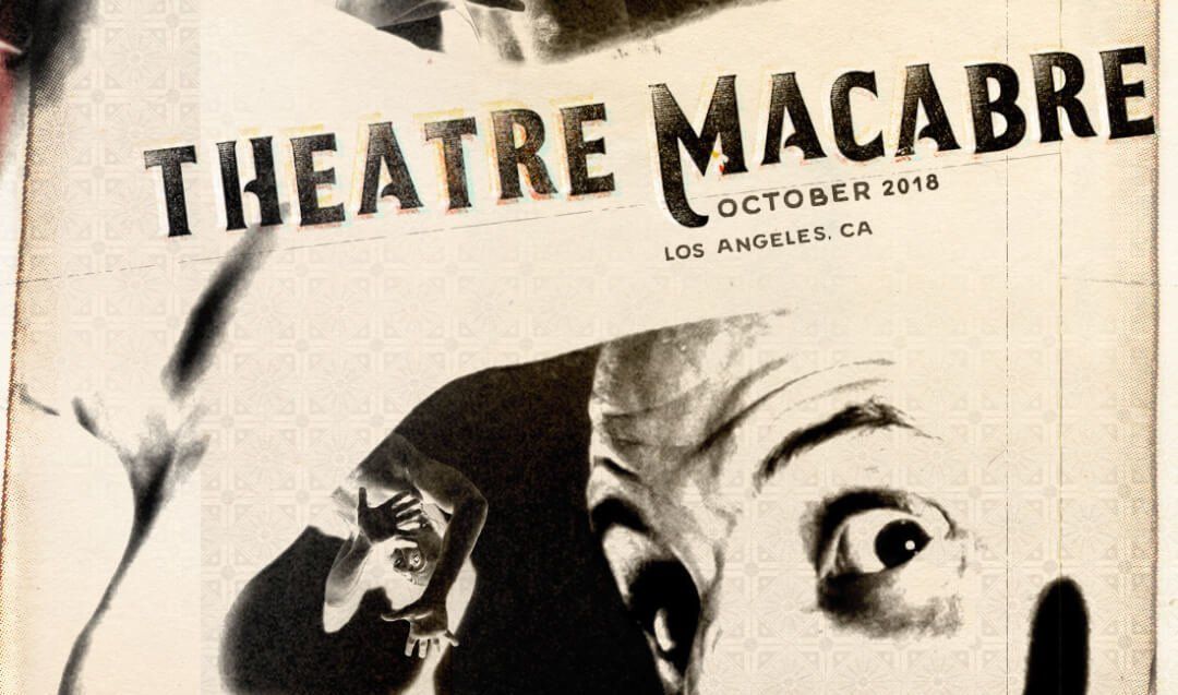 Theatre Macabre announced as new horror experience from <a href="/the_tension_exp/">TheTensionExperience</a> creators in Los Angeles this October  bit.ly/2BbQLZz