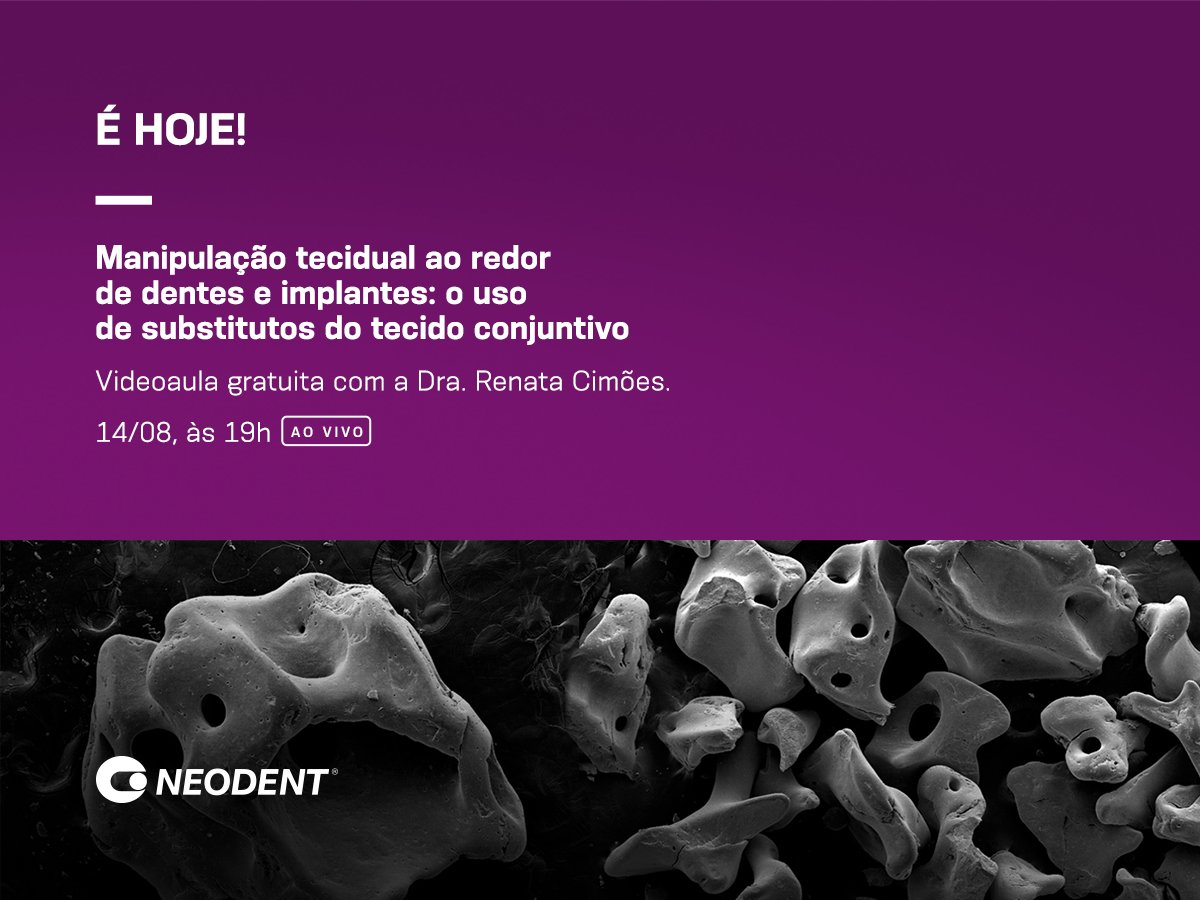 É hoje! Aprenda mais sobre a manipulação tecidual ao redor de dentes e implantes na prática clínica. Acesse o neodent.academy e inscreva-se na videoaula da Dra. Renata Cimões. #neodent #biomateriais