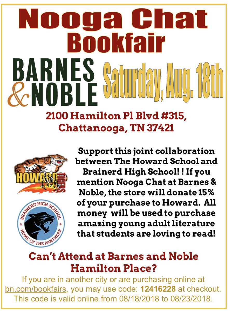 NoogaChat's tweet photo. Want a way to support @HustlinTigers and @BHS_Excellence students with literacy? This Saturday,@BNChattanooga will donate %15 of its proceeds to @NoogaChat, if you mention the book club! NoogaChat allows students to read engaging literature!! Make a purchase! Support reading! https://t.co/hbqEL2JCyZ