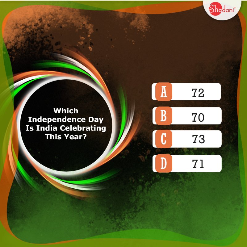 ShadaniIndia's tweet image. Do you Know?
Which Independence Day is India Celebrating this Year.. Drop your &quot;Comment&quot; below. 
#QuizPost #MindQuiz #QuizGame #ChallangeForYou
Visit Now for know more: bit.ly/2vHmrkl