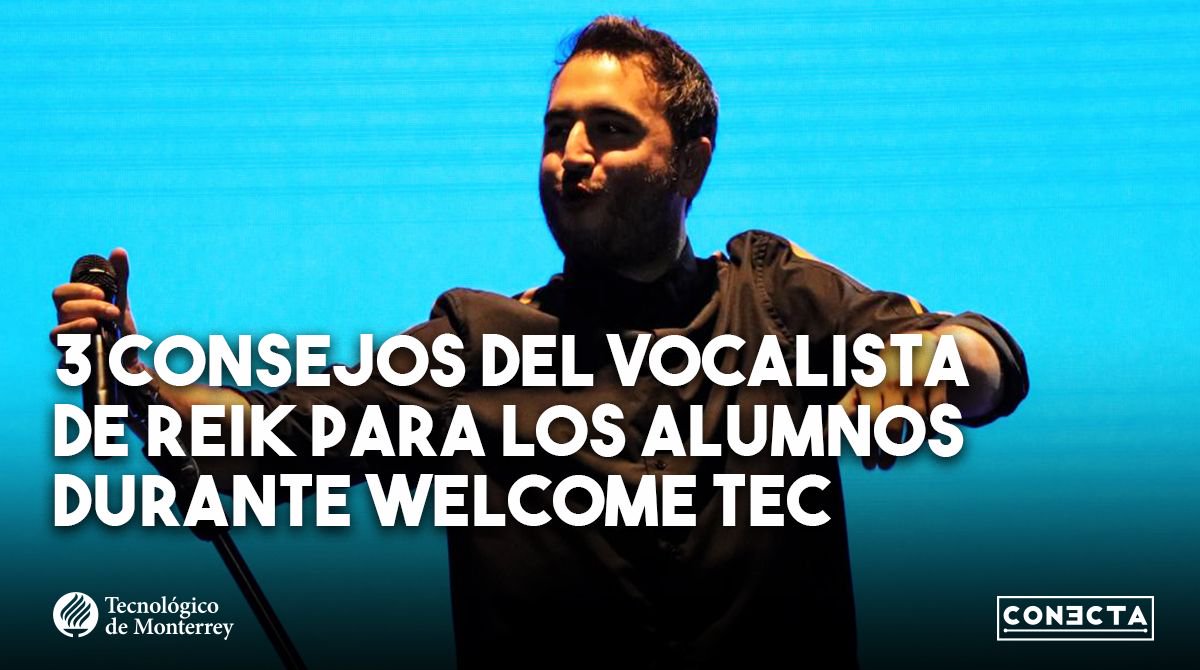 ConectaTECmx's tweet photo. Durante #WelcomeTec, el vocalista de @ReikMx, compartió a los universitarios 3 consejos para lograr sus metas 🎼🌟
Lee la nota completa en ➡️ https://t.co/j5Akoxngzg https://t.co/cX0TKnmy9U