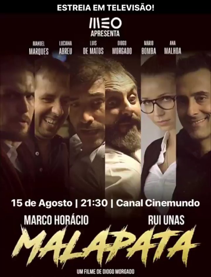 D_MorgadoFans's tweet photo. .Amanhã, dia 15 de Agosto às 21h30 no @CanalCinemundo, divirtam-se com @ANAMALHOA #MarcoHorácio, @O_Unas #LucianaAbreu #ManuelMarques e @Luis_de_Matos em "MALAPATA", uma comédia portuguesa, e a primeira longa metragem realizada por @D_Morgado 😉
#Malapata #Comédia #CanalCinemundo https://t.co/UdXpJX80lJ