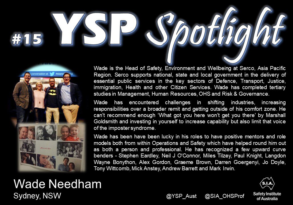 Today, Wade Needham is the #yspspotlight (Profile 15)
Read about Wade's challenges and who he has recognised as 'Upward Curve Benders'! [it's a good list]
<a href="/YSP_Aust/">Young Safety Pro</a> @SIA_OHSProf #aw2aw
Get yourself in the spotlight - email: yspinfo@sia.org.au