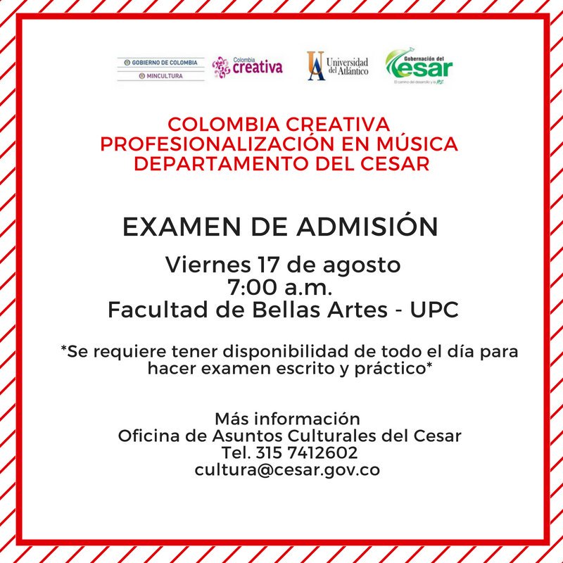 PlanMusicaCesar's tweet photo. #Atención músicos preseleccionados para la profesionalización en Licenciatura en Música, el viernes 17 de agosto a las 7 am en Bellas Artes (UPC) se aplicará el examen de admisión. 
+ info: Oficina de Asuntos Culturales del Cesar, 3157412602
cultura@cesar.gov.co https://t.co/rXYgc6jfMn