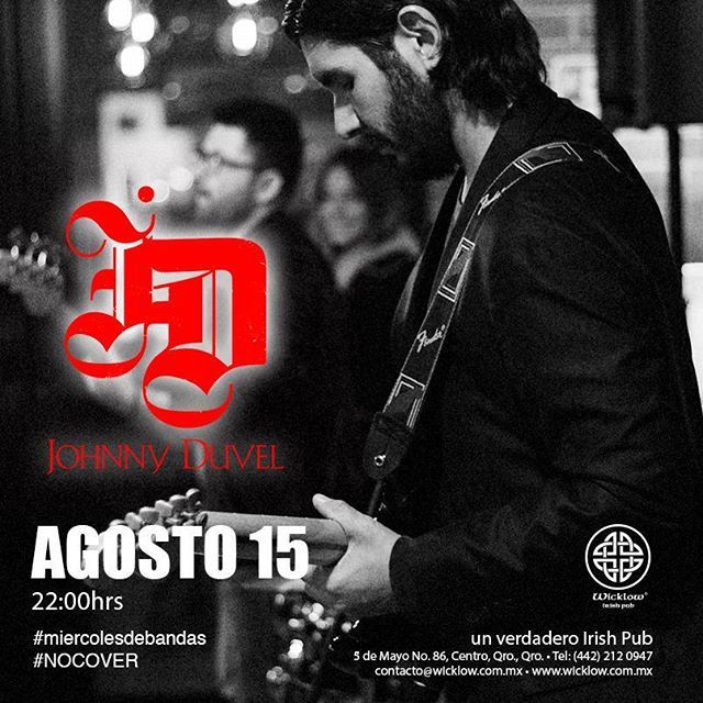 WicklowIrishPub's tweet photo. AGOSTO 15a las 10:00 pm
Johnny Duvel en Wicklow Irish Pub 
#nocover #miercolesdebandas https://t.co/GyE74XSWZ2