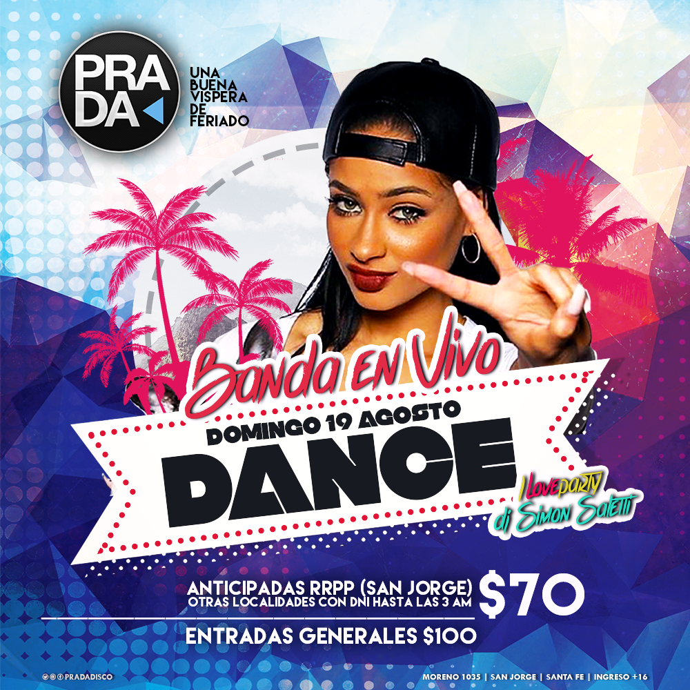 pradadisco's tweet photo. DOM19 #BailamosEnPRADA💃
//Vispera de Feriado con mucha Fiesta!
BANDA INVITADA 👉Bailamos todos 🕺
Apertura 2 AM | 
⚠Descuento para los de afuera con DNI $70
Anticipadas San Jorge $70 Valido 3 AM https://t.co/9b1wOX1PtF