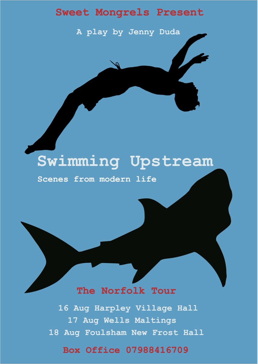 This Friday at the 'Granary Theatre' Wells-next-the-Sea at 7:30pm 'Swimming Upstream'
wellsmaltings.savoysystems.co.uk/WellsMaltings.…
