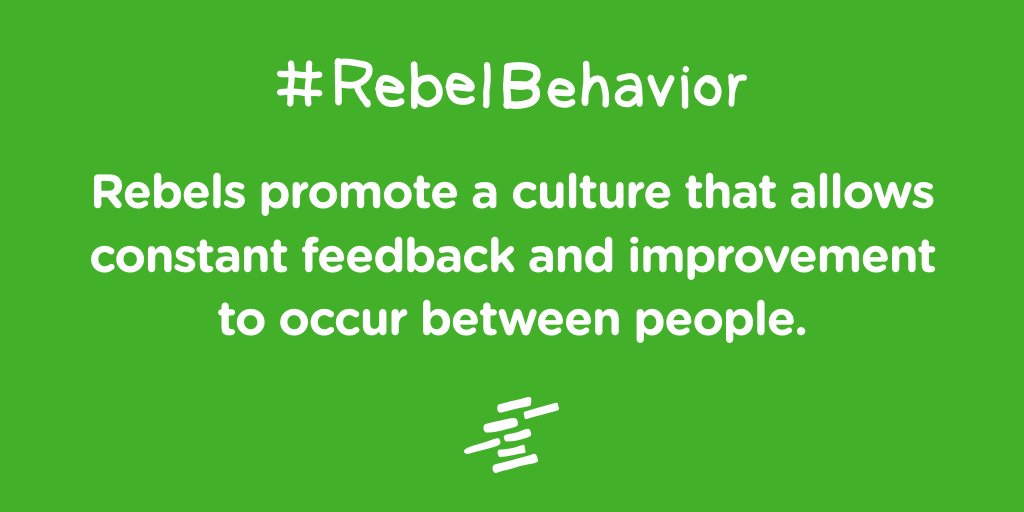 rebelplaybook's tweet photo. #RebelBehavior No. 15 - Rebels promote a culture that allows constant feedback and improvement to occur between people. #rebelplaybook #WednesdayWisdom https://t.co/LRsToBpoUV