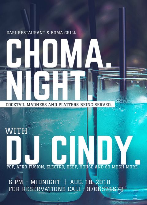 DariRestaurant's tweet photo. This Friday, Choma night join @DJCindyke as she entertains you with the best of #afro fusion,#deephouse , #kwaito &amp; so much more. It will be a #cocktail madness night with our best cocktails on offer alongside our #platters. Don't miss out make your reservation on 0706521573 https://t.co/oMo2XHoLuL