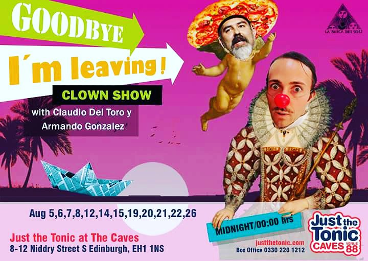 Clown show tonight! Come and see this two idiots made by Philippe Gaulier @Justthetonic #edfringe2018 #EdFringe #IntoTheUnknown #clownshow #clowns #clowncommunity #comedy #slapstickcomedy #goodbyeImLeaving