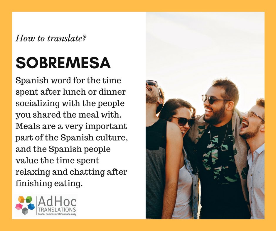 AdHoc_Language's tweet photo. It's always nice to kick back and Sobremesa with good friends, after a nice dinner.
#WordOfTheWeek #HowToTranslate #SpanishTranslation https://t.co/wRVNzA1gPp