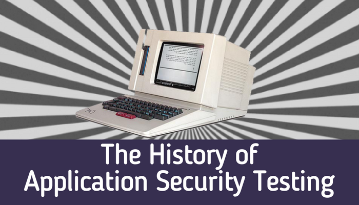 The History of Application Security Testing – Part 1 buff.ly/2qp276z
