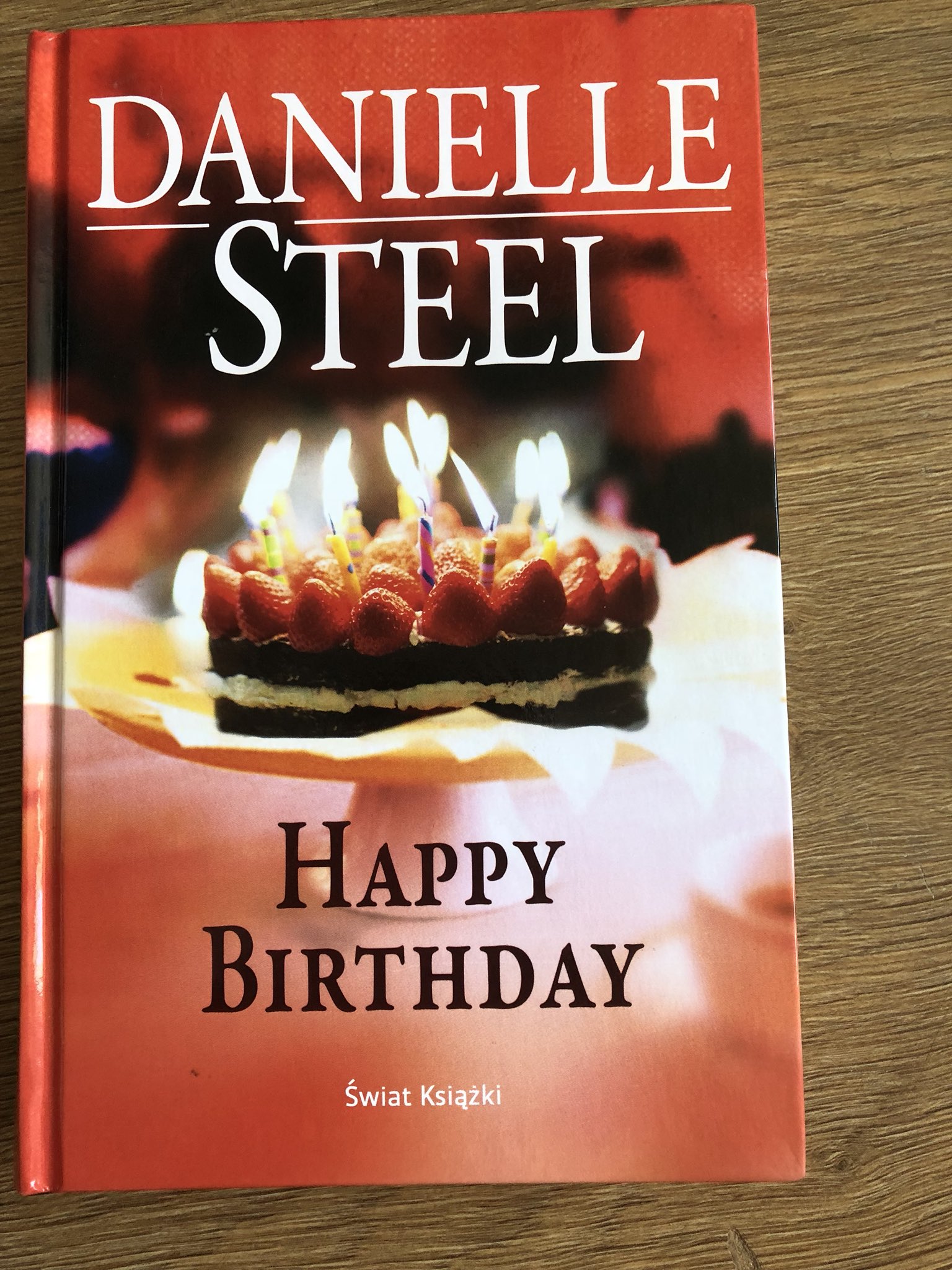 Stan idealny, Happy Birthday - Danielle Steel 25 z 