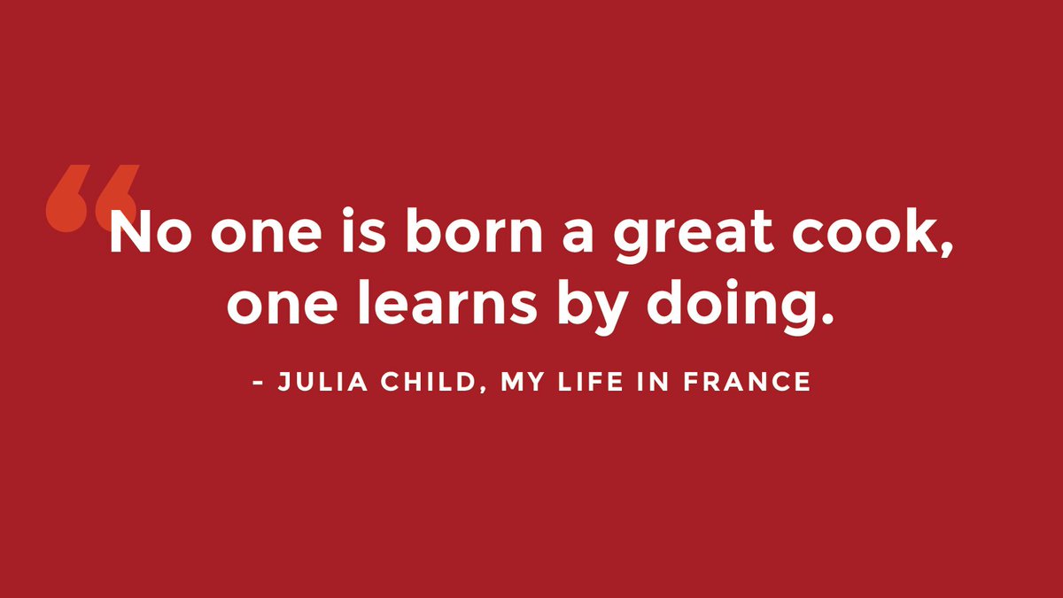 TestKitchen's tweet image. Happy birthday, Julia Child! We live by these words every day in the Test Kitchen.