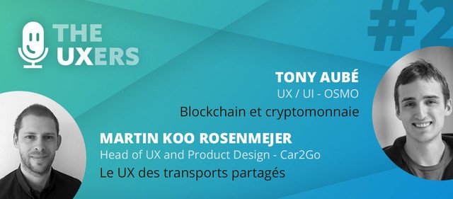 The_UXers's tweet photo. Le 2e épisode de @The_UXers est disponible! 
https://t.co/VFff04bg0X

Dans ce 2e épisode vous entendrez:
- @aubetony: #blochain et #Cryptomonnaies
- @Rosenmejer, @car2go: #Car2go, le #UX des transports partagés

#expérienceutilisateur #podcast #uxdesign #userexperience #podcast https://t.co/qmdYLzaREr