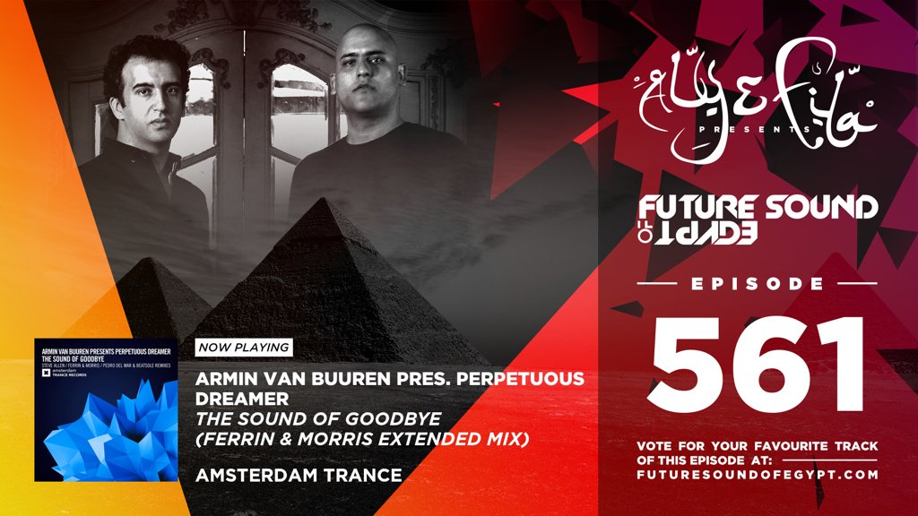 FsoeRecordings's tweet photo. 13. @arminvanbuuren pres. Perpetuous Dreamer - The Sound of Goodbye (Ferrin &amp; Morris Extended Mix) [Amsterdam Trance] #FSOE561 https://t.co/GrynlnvBVQ https://t.co/dZuCY3z0B7
